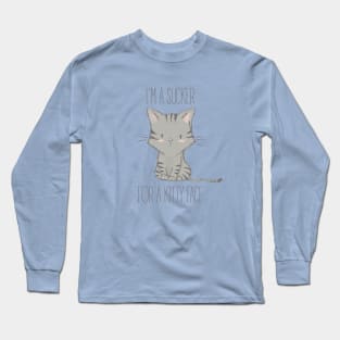 I'm a Sucker for a Kitty Face Long Sleeve T-Shirt